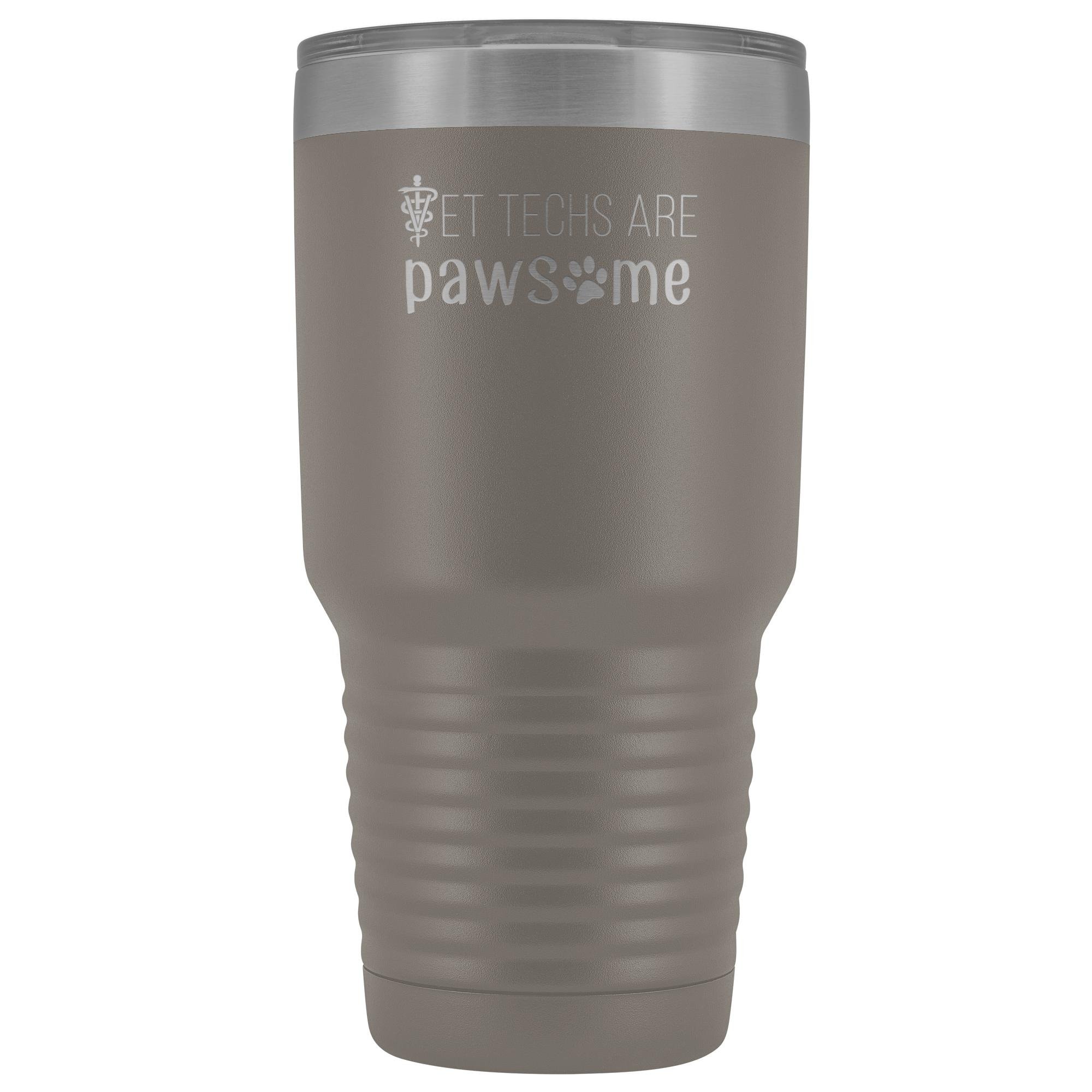 Vet techs are pawsome 30oz Vacuum Tumbler