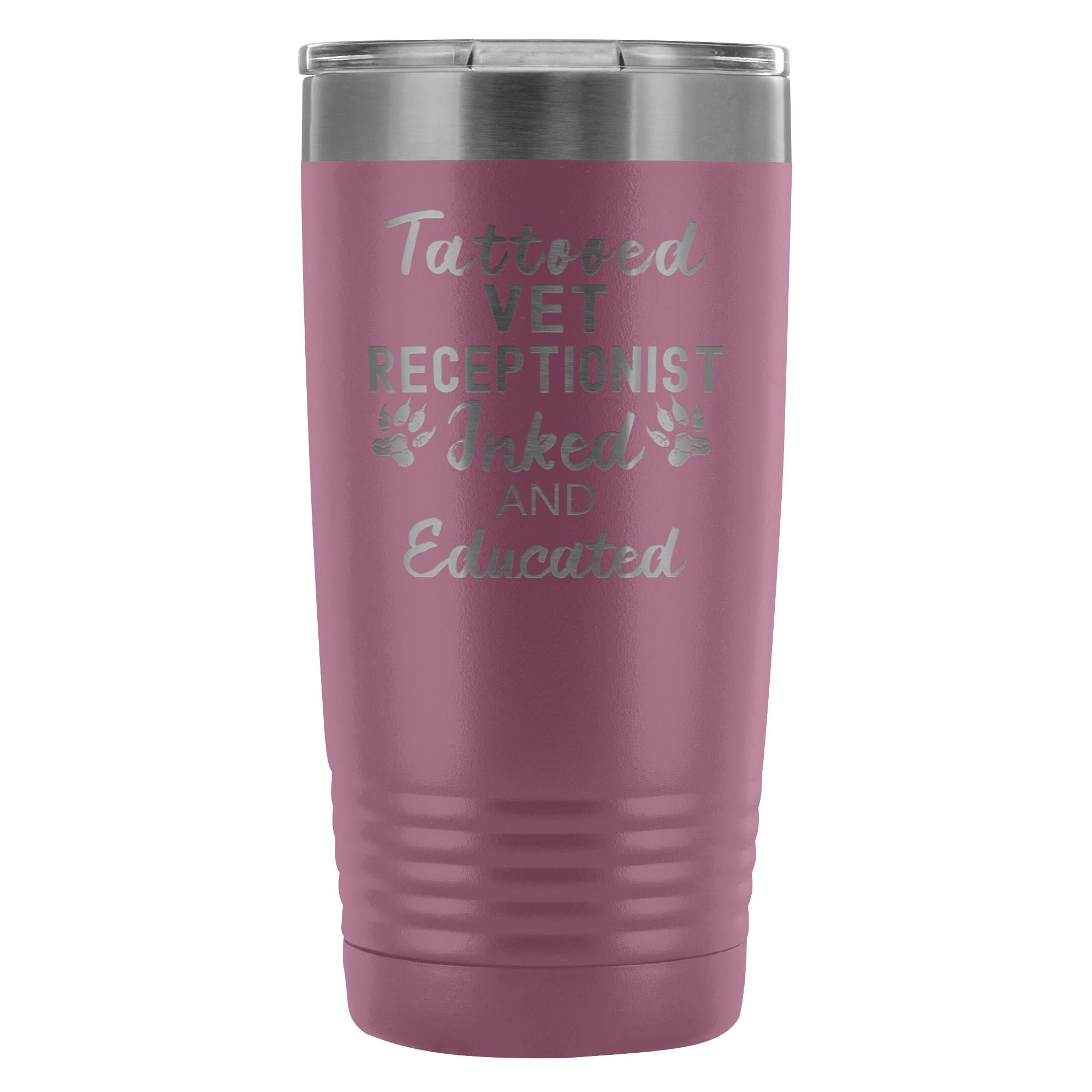 Vet Receptionist- Tattooed, Inked and Educated 20oz Vacuum Tumbler