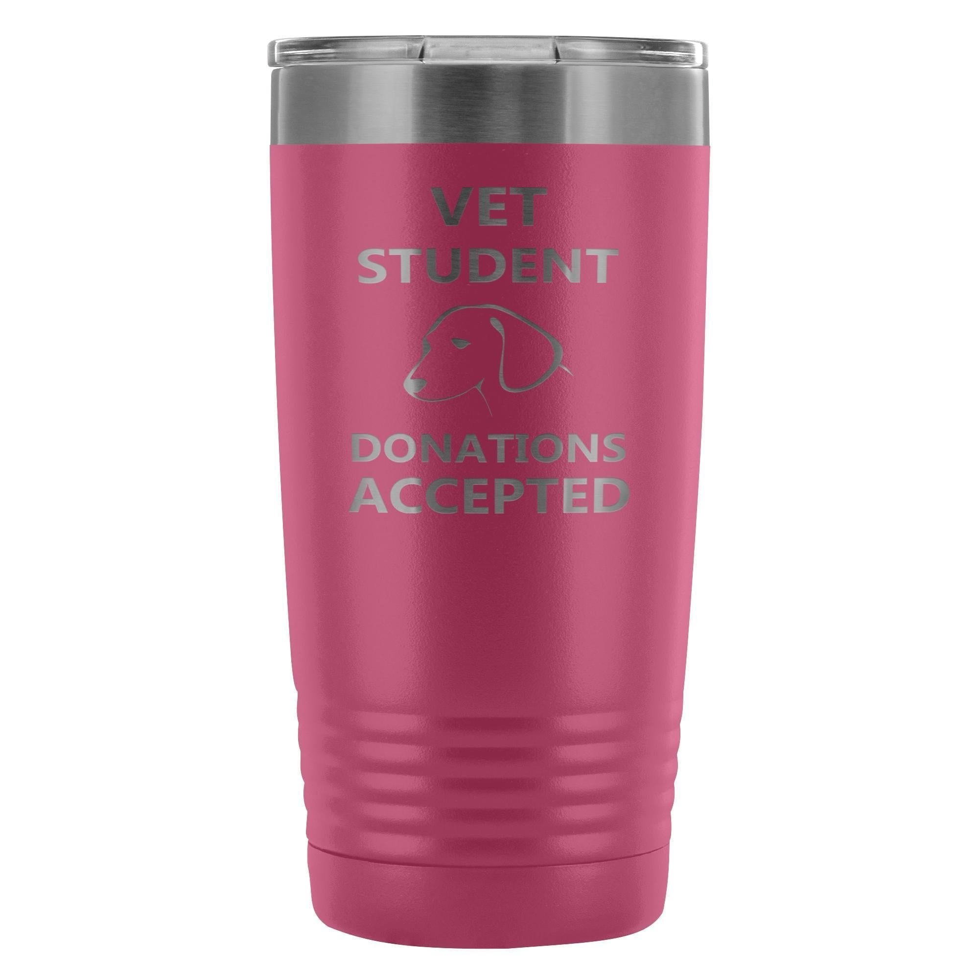 Vet Student Donations accepted 20oz Vacuum Tumbler