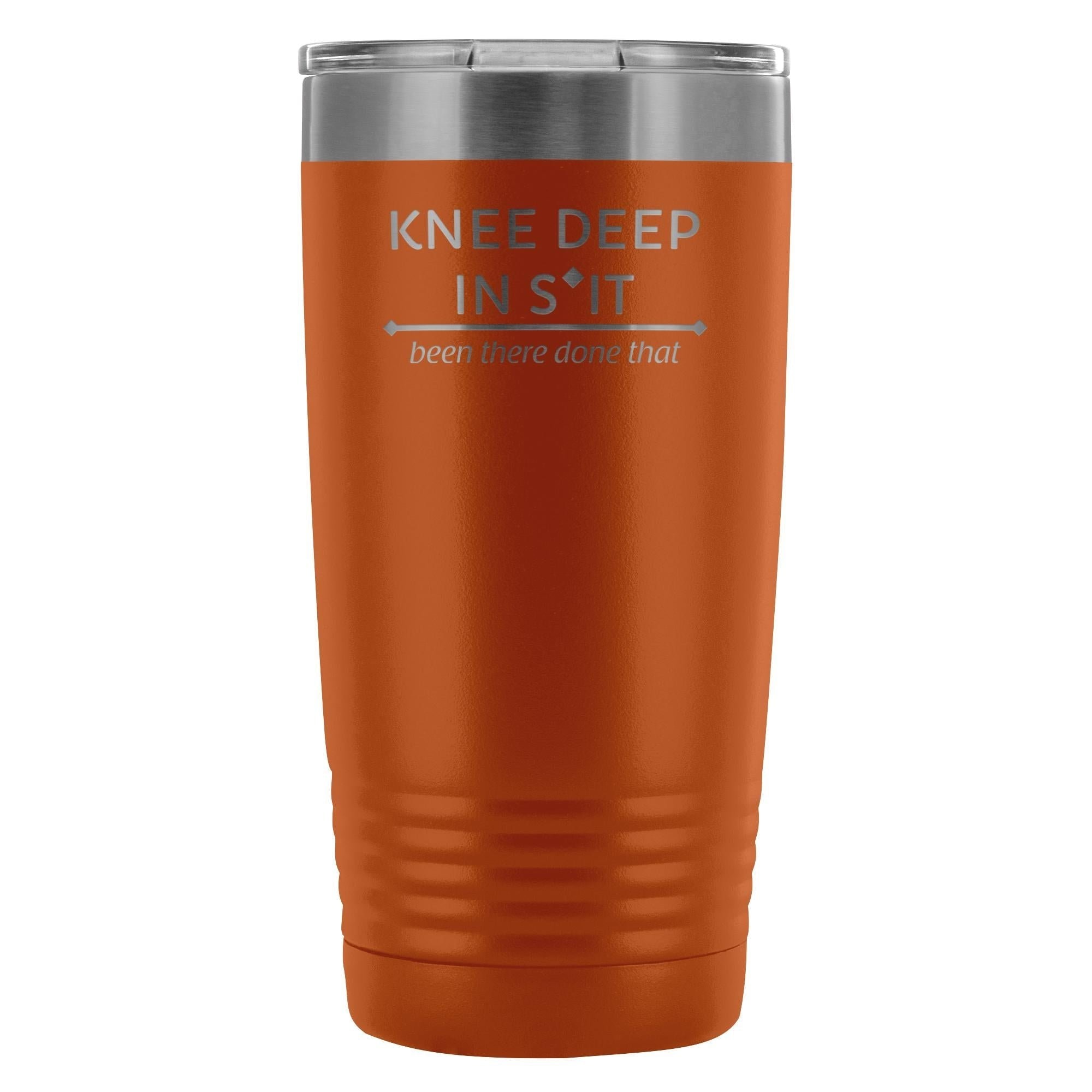 Large Animal Vet- Knee deep in s*it- been there, done that 20oz Vacuum Tumbler