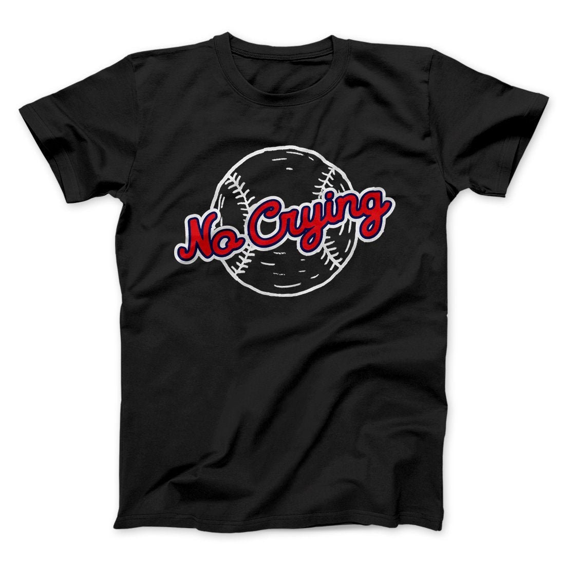 There's No Crying in Baseball Unisex T-Shirt - Soft Cotton Crew Neck Tee