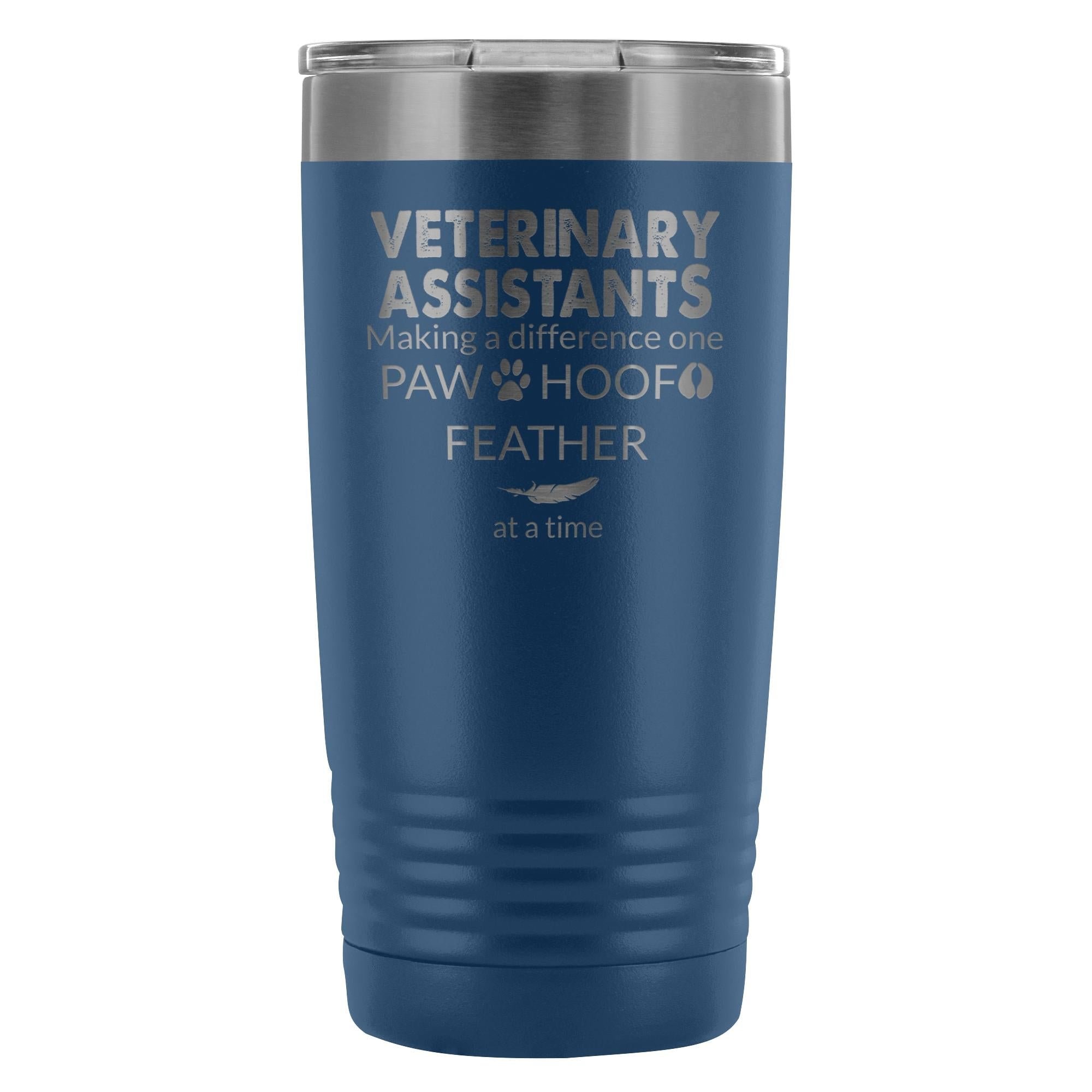 Vet Assistant- Making a Difference 20oz Vacuum Tumbler