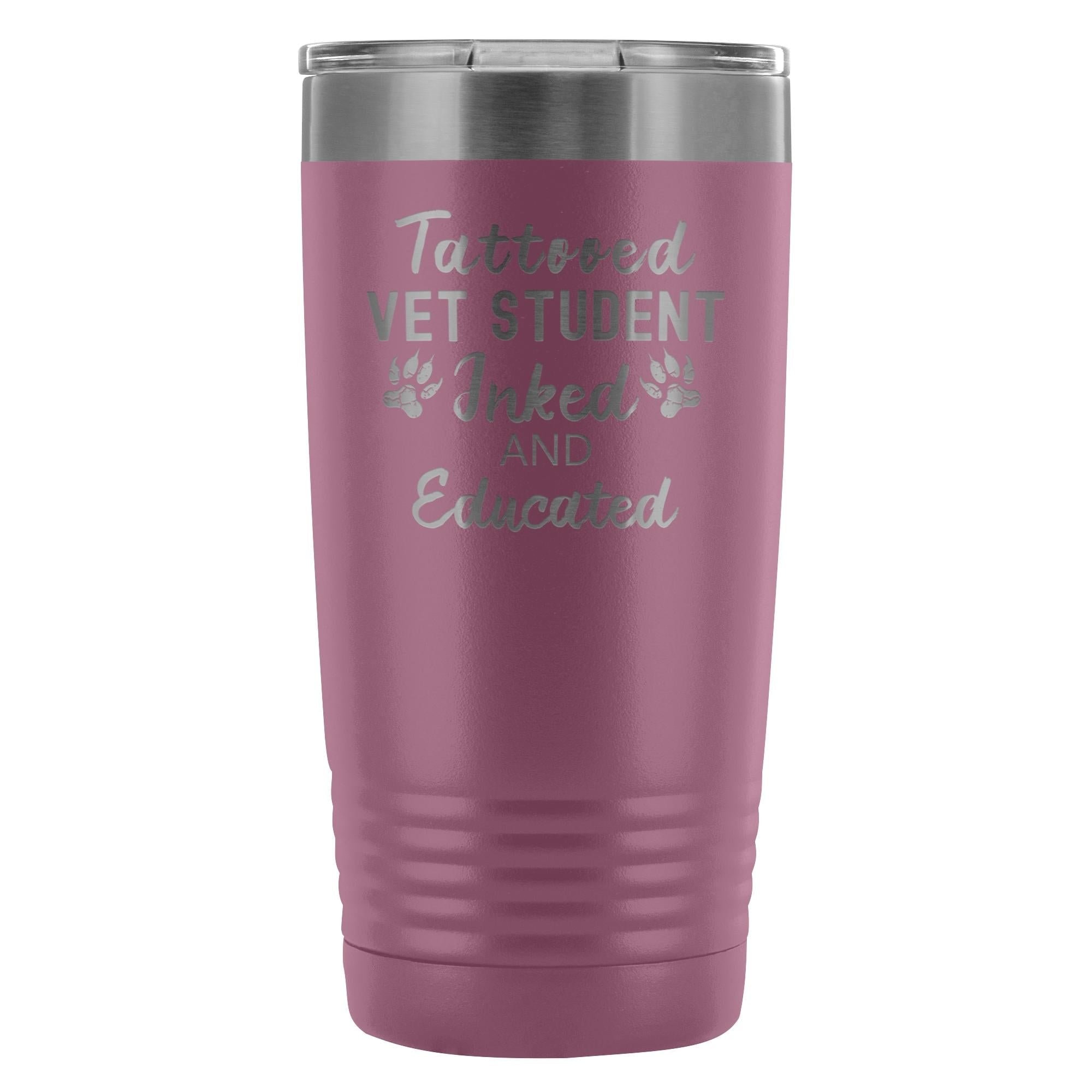 Vet Student- Tattooed, Inked and Educated 20oz Vacuum Tumbler