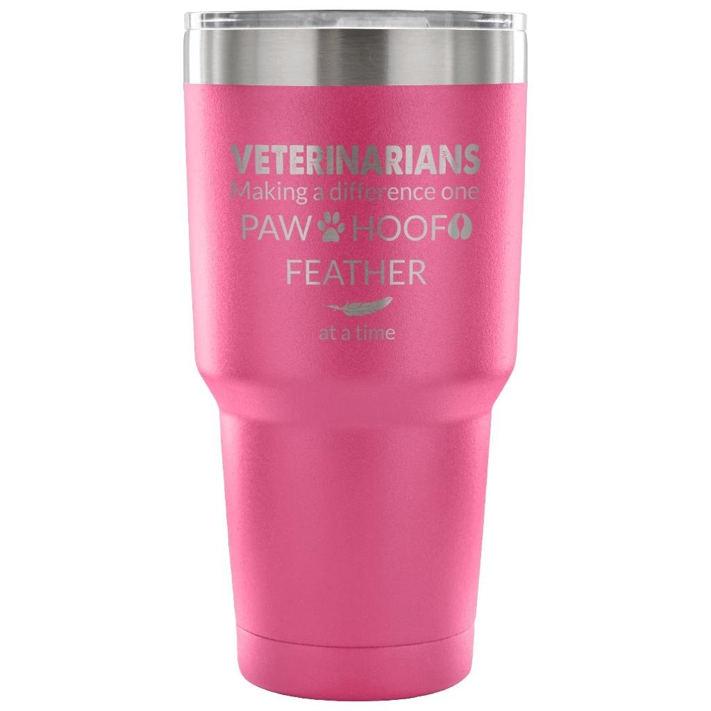 Veterinarian- Making a Difference 30oz Vacuum Tumbler