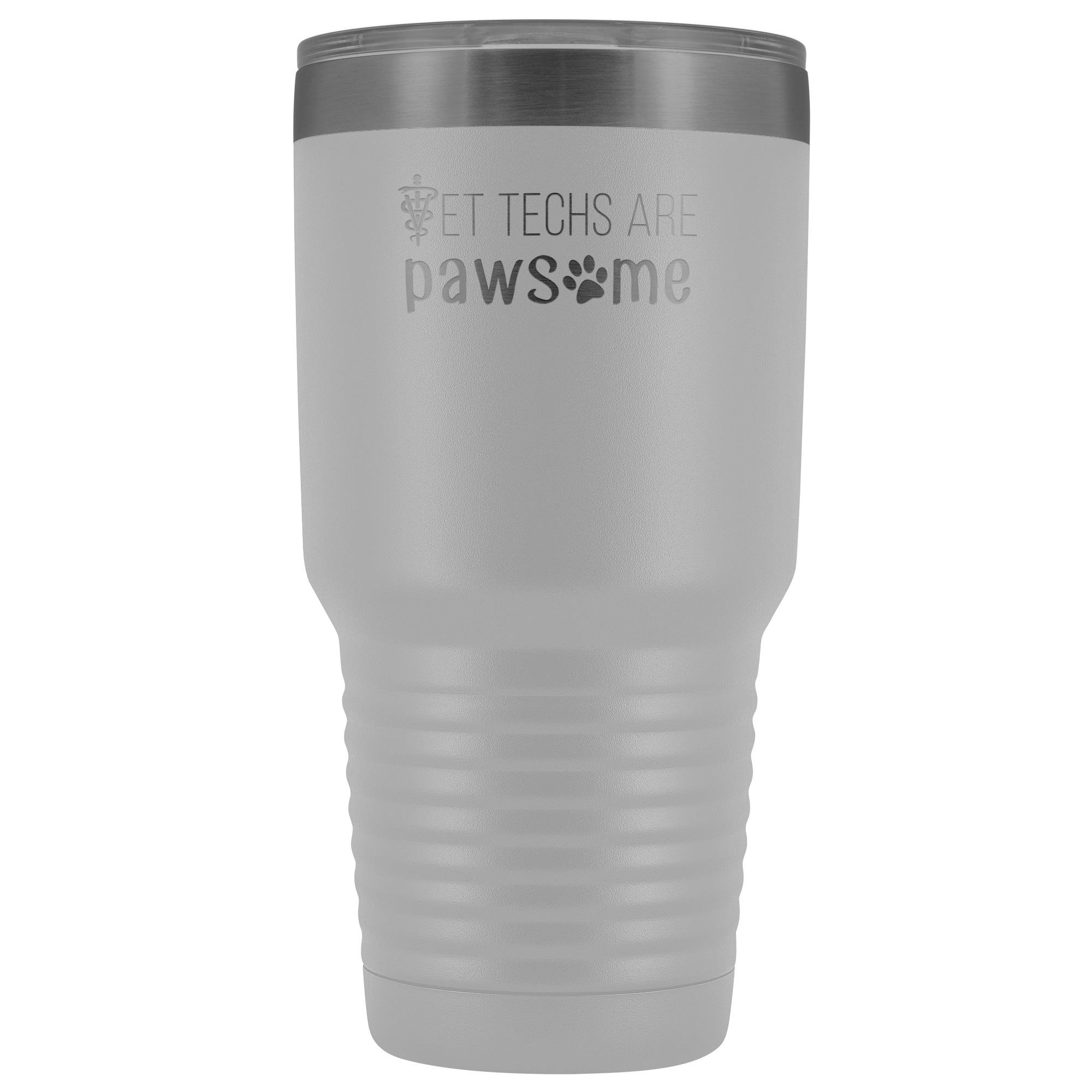Vet techs are pawsome 30oz Vacuum Tumbler