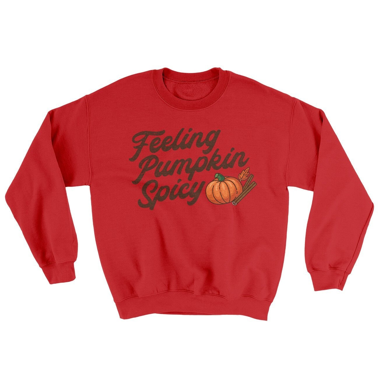 Feeling Pumpkin Spicy Ugly Sweater