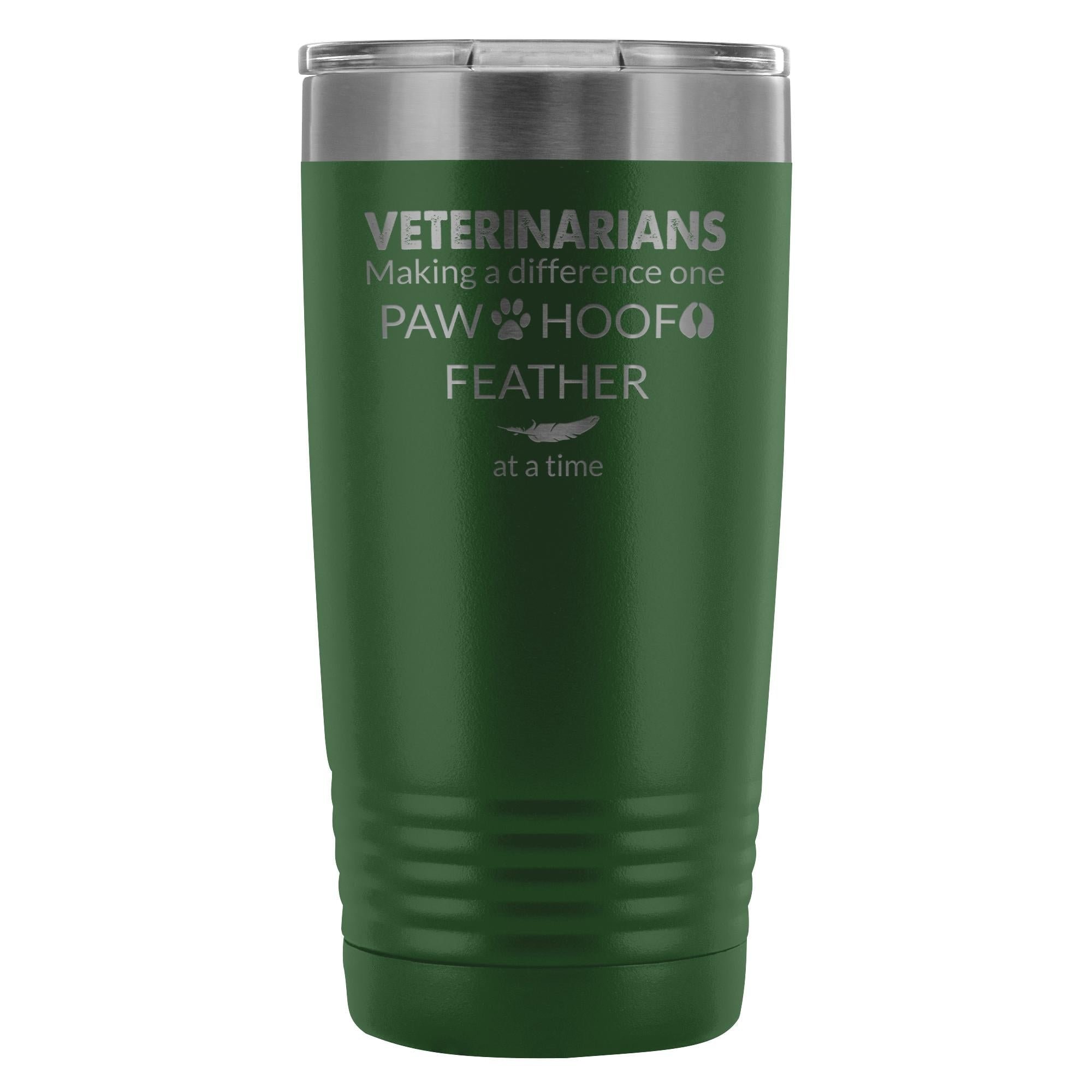 Veterinarian- Making a Difference 20oz Vacuum Tumbler