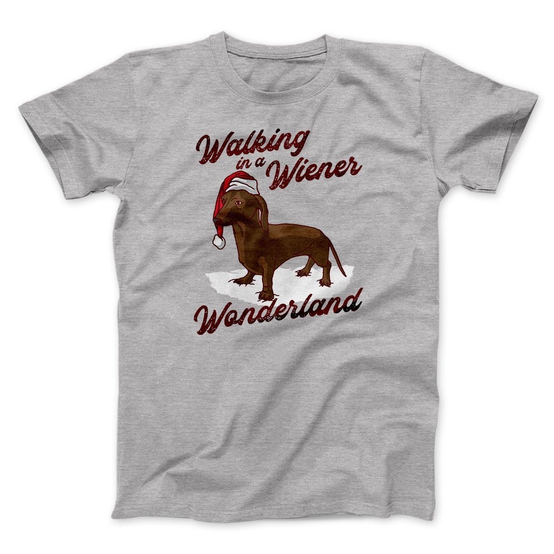 Walking In A Wiener Wonderland Dachshund T-Shirt - Men Unisex Cotton Tee