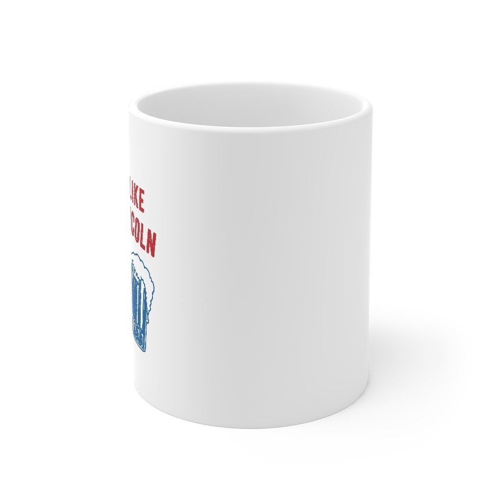 Drinking Like Lincoln Coffee Mug