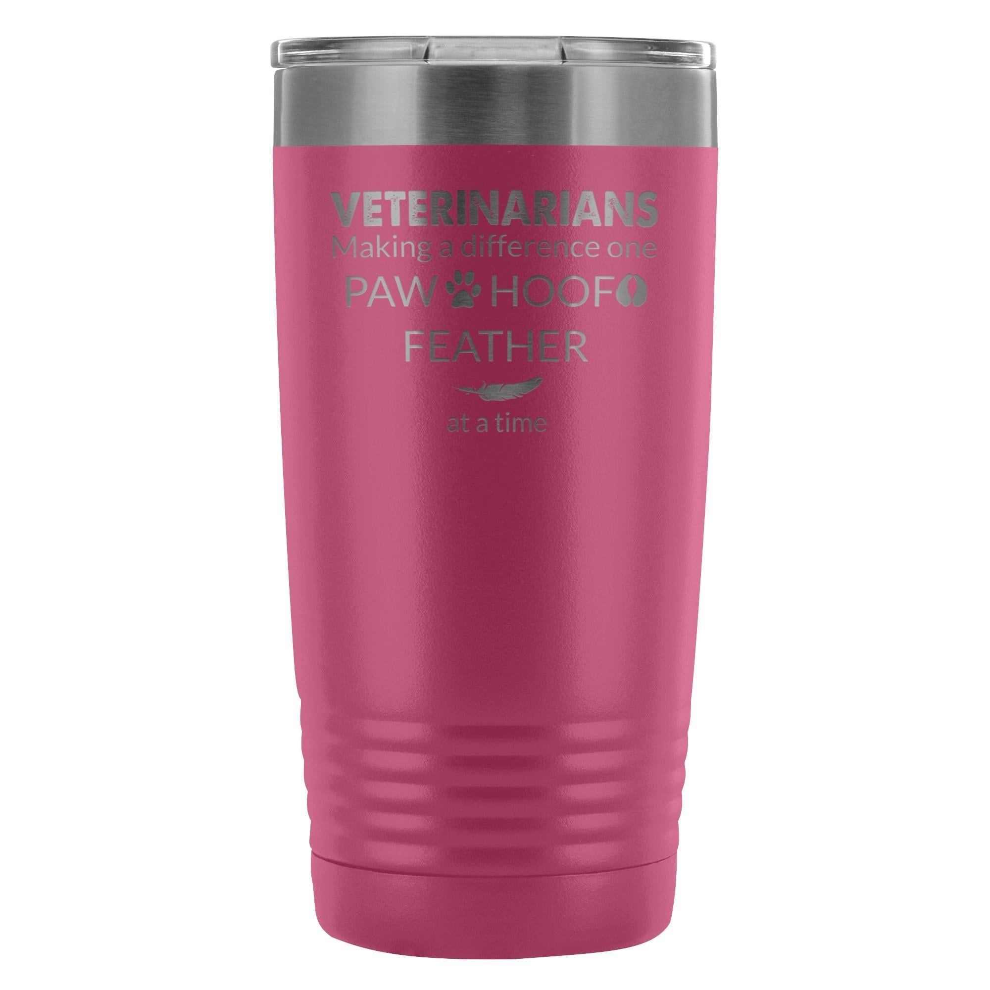 Veterinarian- Making a Difference 20oz Vacuum Tumbler