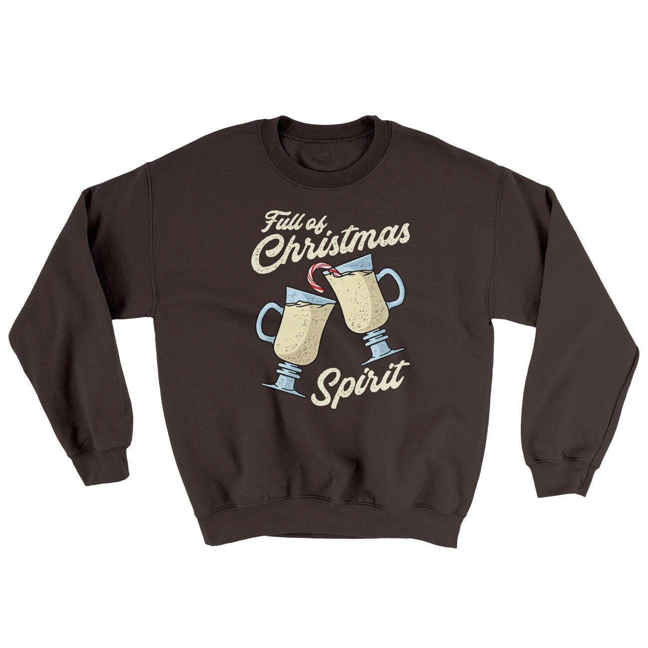 Full Of Christmas Spirit Ugly Sweater