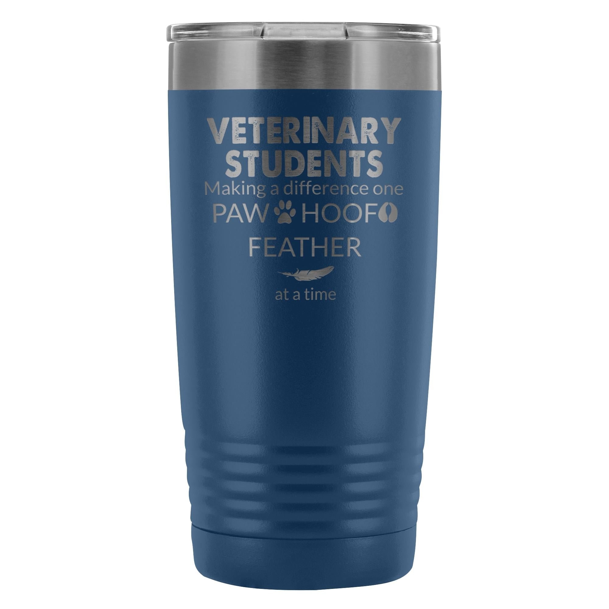 Vet Student- Making a Difference 20oz Vacuum Tumbler