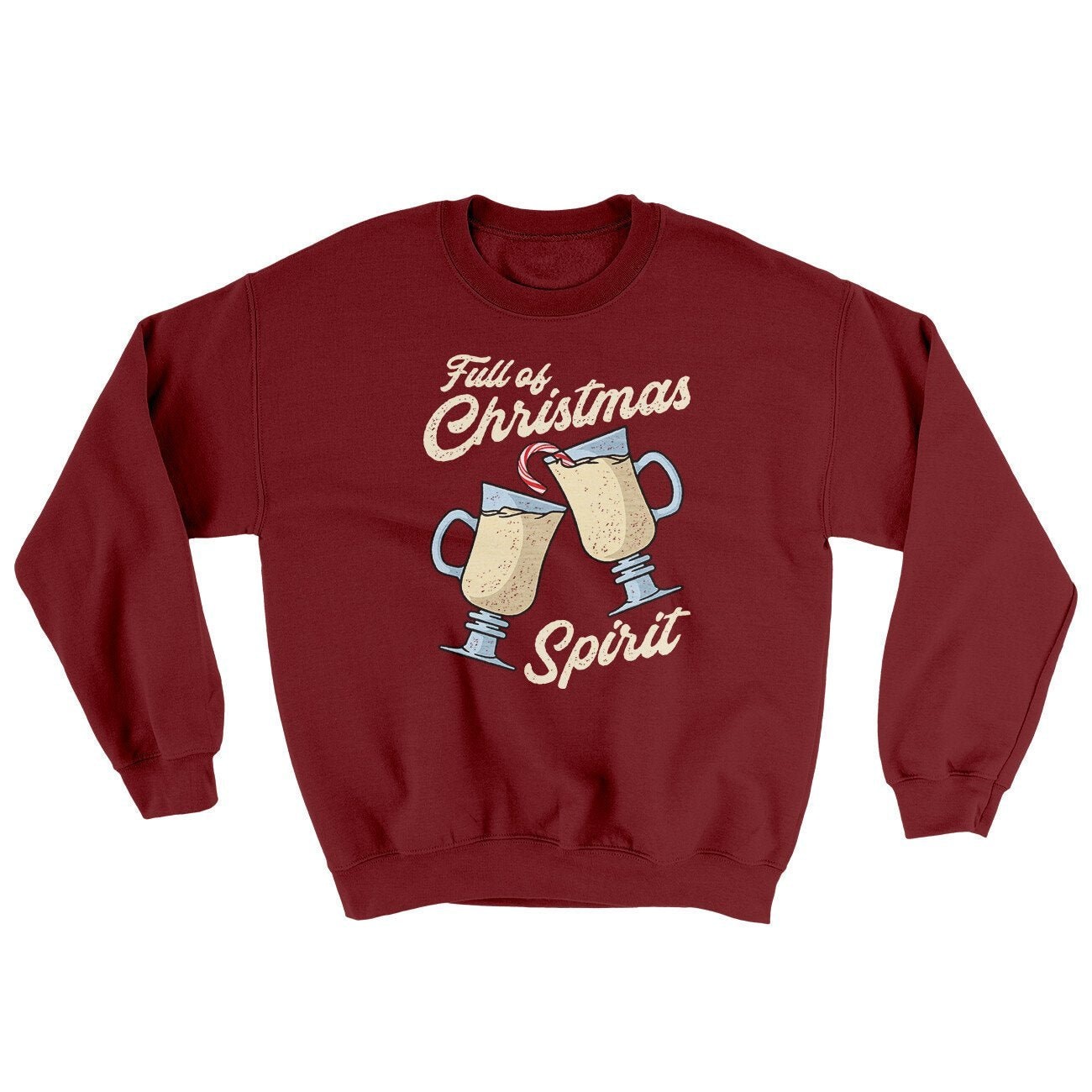 Full Of Christmas Spirit Ugly Sweater