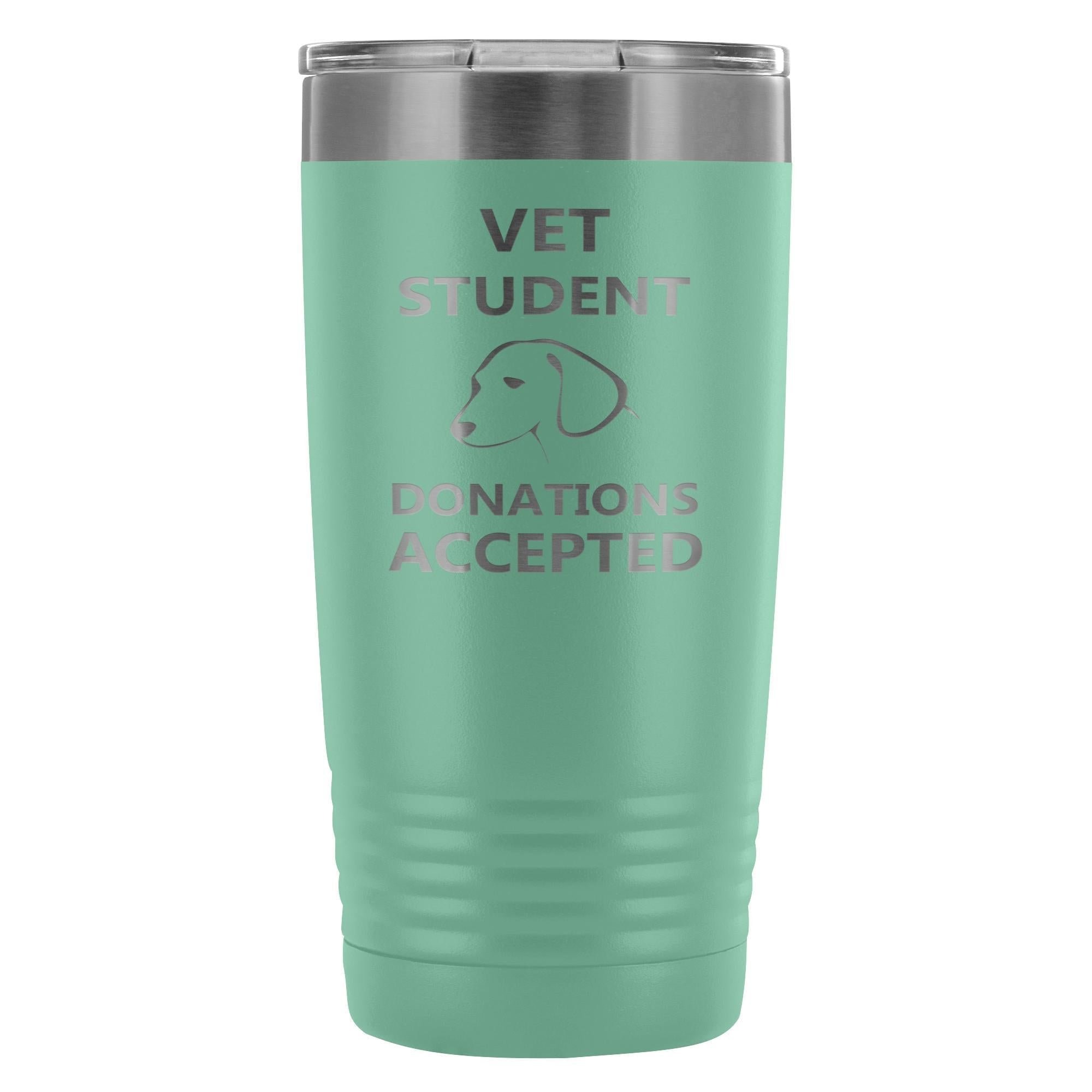 Vet Student Donations accepted 20oz Vacuum Tumbler
