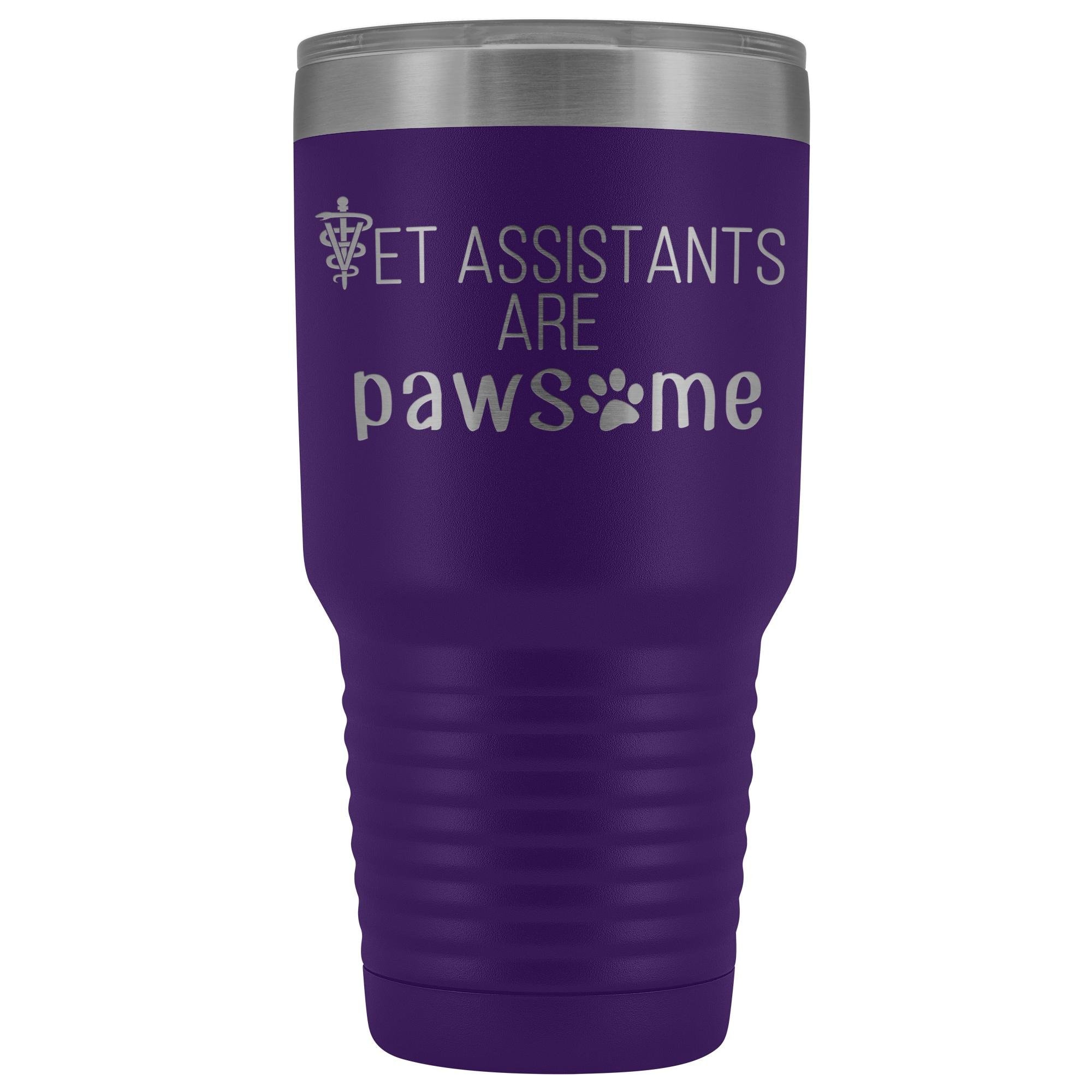 Vet Assistants are Pawesome 30 oz Vacuum Tumbler
