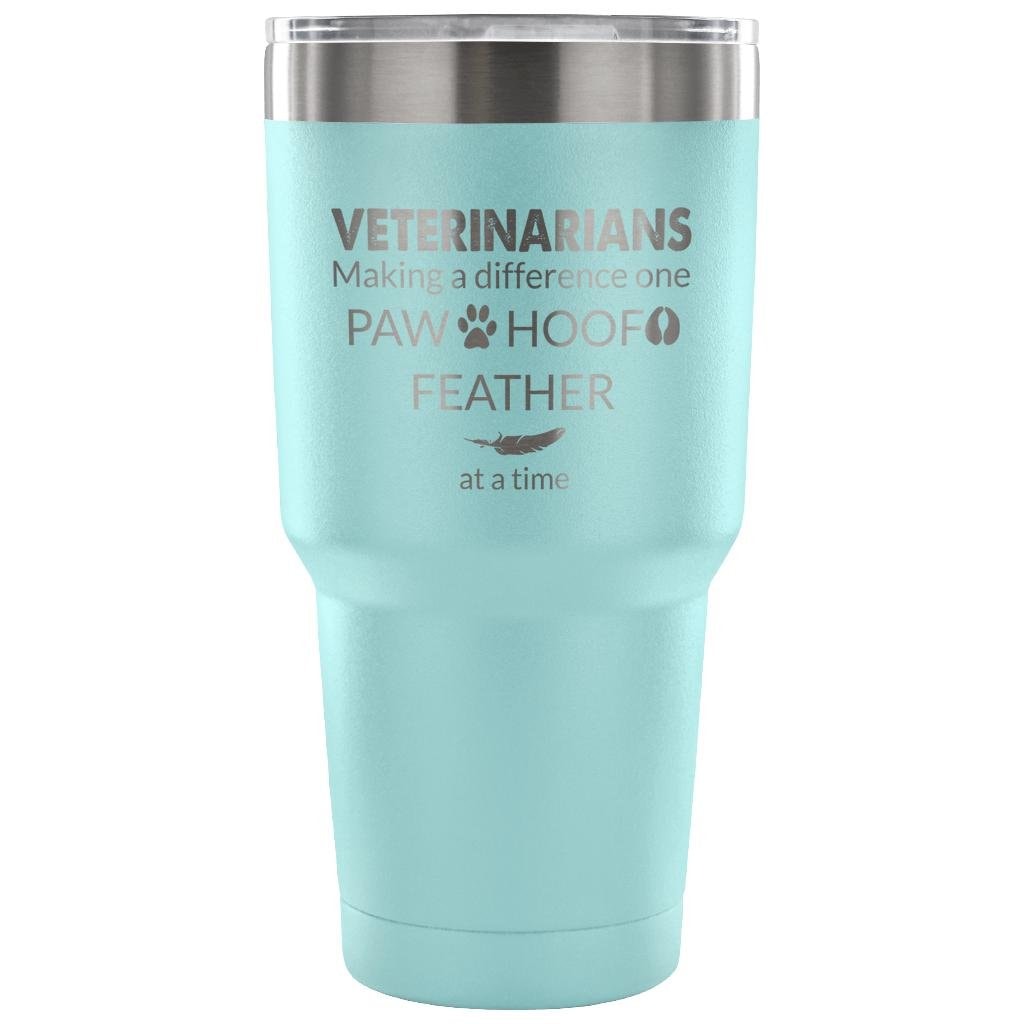 Veterinarian- Making a Difference 30oz Vacuum Tumbler