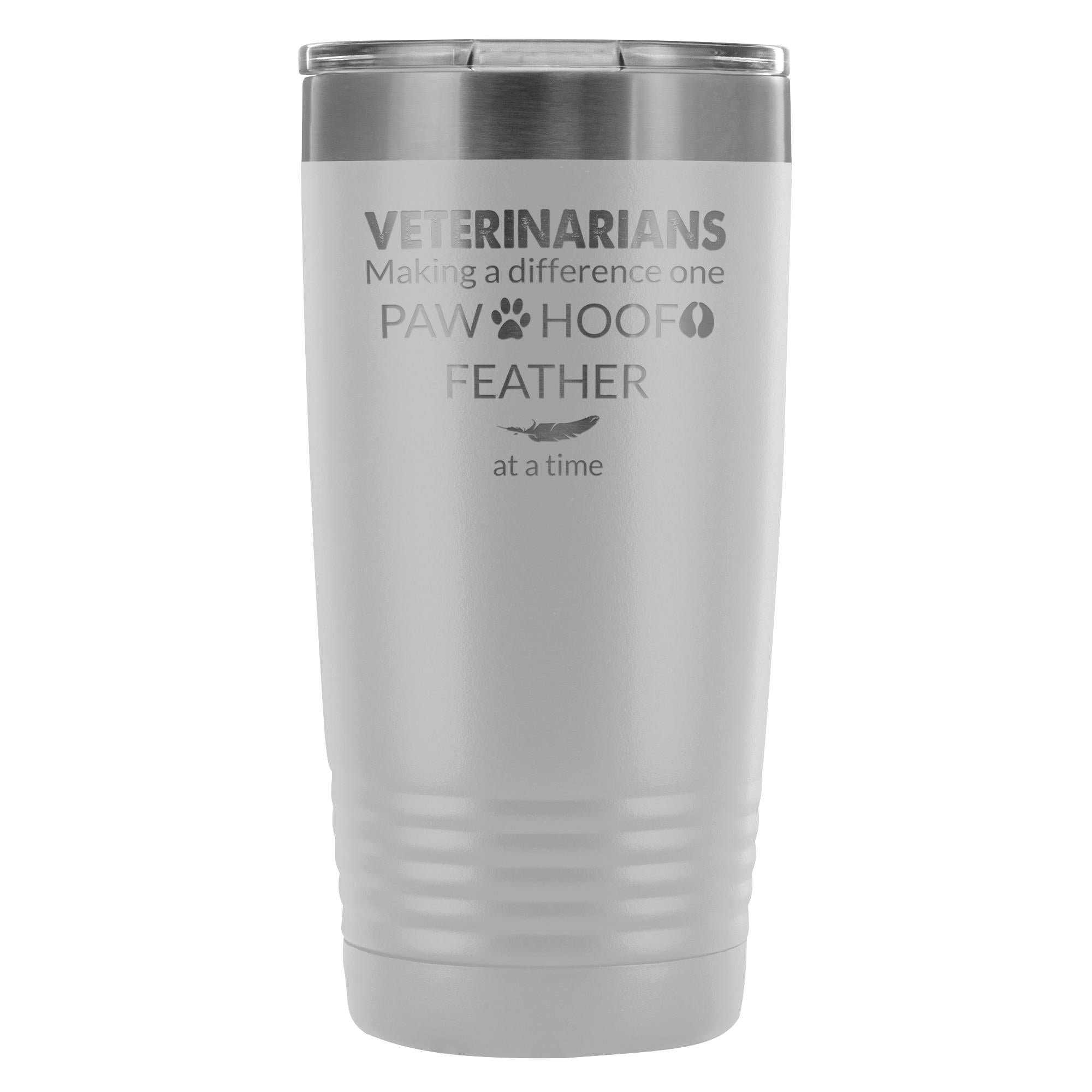 Veterinarian- Making a Difference 20oz Vacuum Tumbler